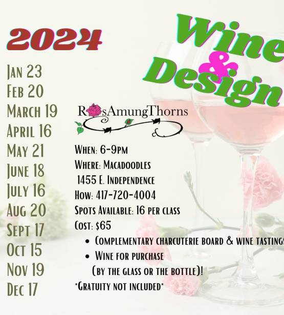 Wine and Floral Design Class